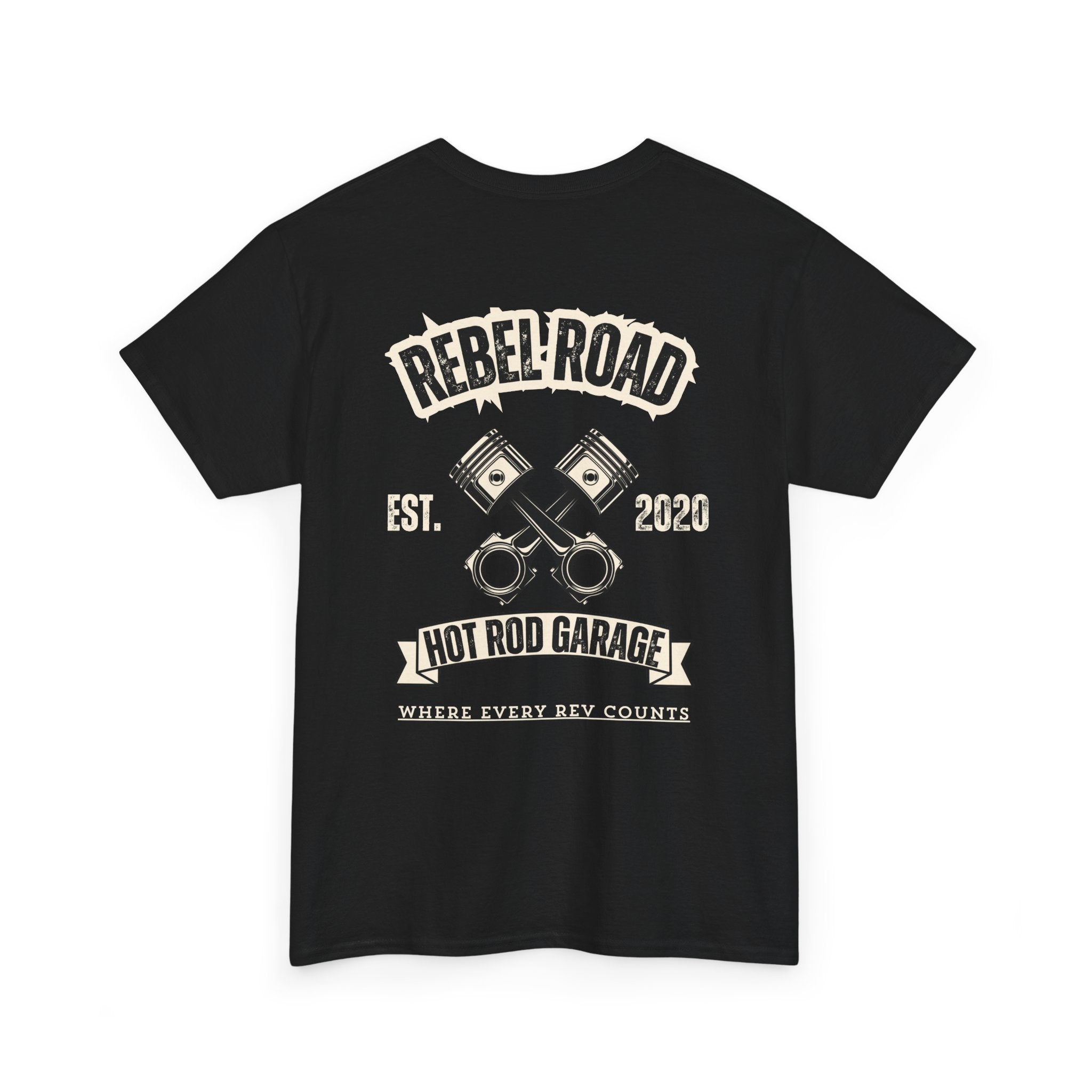 Rebel Road Hot Rod Garage T-Shirt — "Where Every Rev Counts" Classic Car Tee